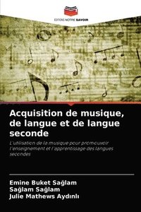 bokomslag Acquisition de musique, de langue et de langue seconde