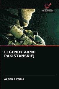 bokomslag Legendy Armii Pakista&#323;skiej