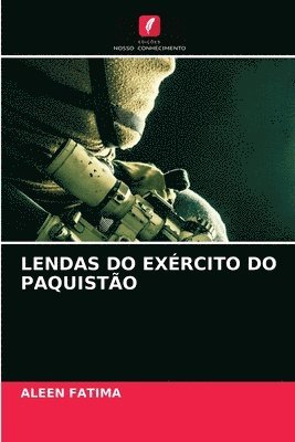 bokomslag Lendas Do Exrcito Do Paquisto