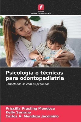 Psicologia e tcnicas para odontopediatria 1