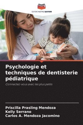 bokomslag Psychologie et techniques de dentisterie pdiatrique