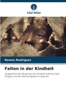 bokomslag Falten in der Kindheit