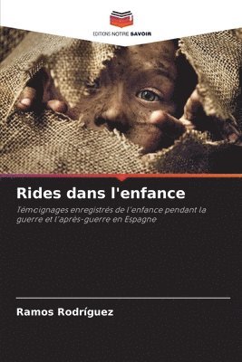 Rides dans l'enfance 1