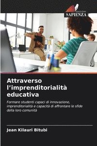 bokomslag Attraverso l'imprenditorialit educativa