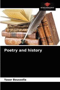 bokomslag Poetry and history
