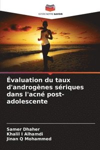 bokomslag Évaluation du taux d'androgènes sériques dans l'acné post-adolescente