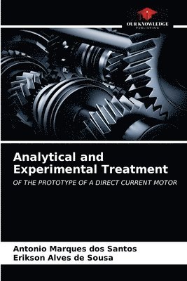Analytical and Experimental Treatment 1
