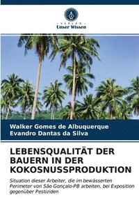 bokomslag Lebensqualitt Der Bauern in Der Kokosnussproduktion