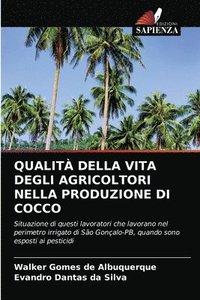 bokomslag Qualit Della Vita Degli Agricoltori Nella Produzione Di Cocco
