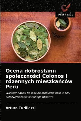 Ocena dobrostanu spoleczno&#347;ci Colonos i rdzennych mieszka&#324;cw Peru 1