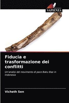 bokomslag Fiducia e trasformazione dei conflitti