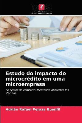 bokomslag Estudo do impacto do microcrdito em uma microempresa