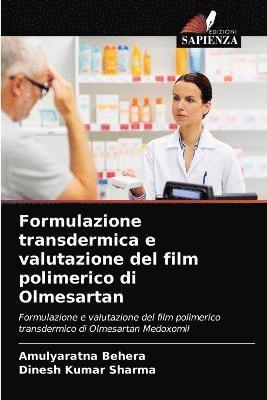 Formulazione transdermica e valutazione del film polimerico di Olmesartan 1