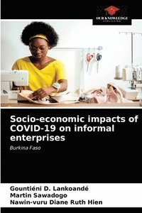 bokomslag Socio-economic impacts of COVID-19 on informal enterprises