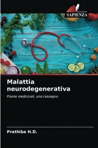 bokomslag Malattia neurodegenerativa