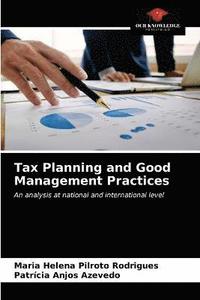 bokomslag Tax Planning and Good Management Practices