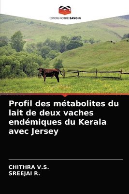 Profil des mtabolites du lait de deux vaches endmiques du Kerala avec Jersey 1