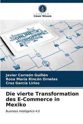 bokomslag Die vierte Transformation des E-Commerce in Mexiko