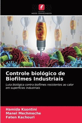 Controle biolgico de Biofilmes Industriais 1