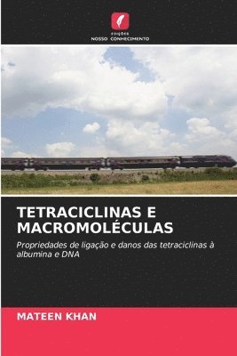 bokomslag Tetraciclinas E Macromolculas