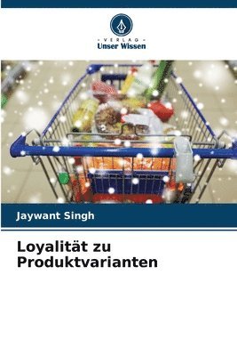 bokomslag Loyalitt zu Produktvarianten