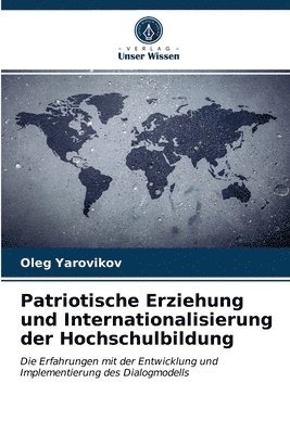 Patriotische Erziehung und Internationalisierung der Hochschulbildung 1