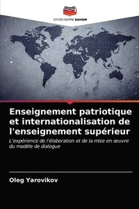 bokomslag Enseignement patriotique et internationalisation de l'enseignement superieur