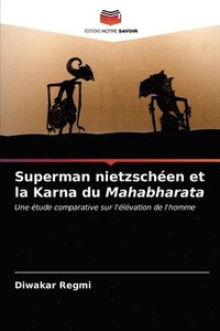 bokomslag Superman nietzschen et la Karna du Mahabharata