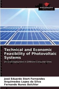 bokomslag Technical and Economic Feasibility of Photovoltaic Systems