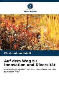 bokomslag Auf dem Weg zu Innovation und Diversitt
