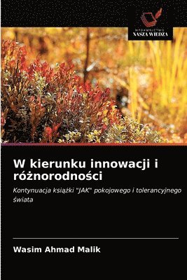 bokomslag W kierunku innowacji i r&#380;norodno&#347;ci