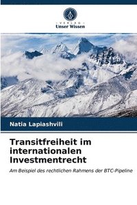 bokomslag Transitfreiheit im internationalen Investmentrecht