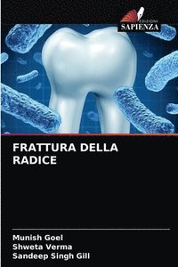 bokomslag Frattura Della Radice