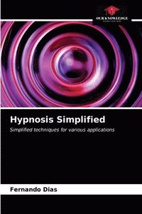 bokomslag Hypnosis Simplified