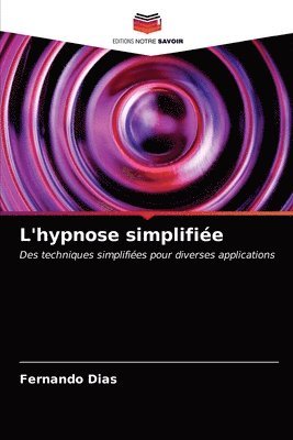 bokomslag L'hypnose simplifie