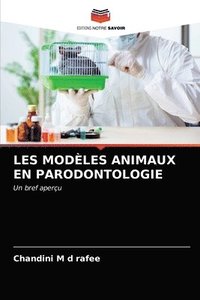 bokomslag Les Modles Animaux En Parodontologie