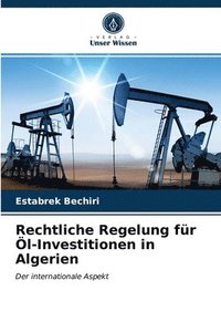 bokomslag Rechtliche Regelung fr l-Investitionen in Algerien