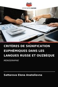 bokomslag Critres de Signification Euphmiques Dans Les Langues Russe Et Ouzbque