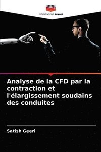 bokomslag Analyse de la CFD par la contraction et l'largissement soudains des conduites