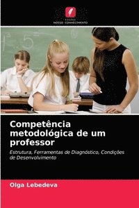 bokomslag Competencia metodologica de um professor