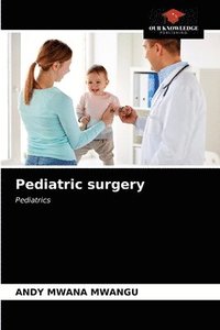 bokomslag Pediatric surgery