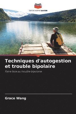 Techniques d'autogestion et trouble bipolaire 1