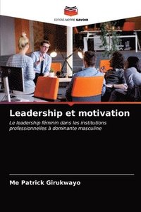 bokomslag Leadership et motivation