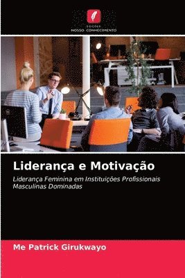 bokomslag Liderana e Motivao