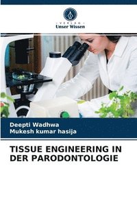 bokomslag Tissue Engineering in Der Parodontologie