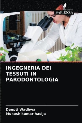Ingegneria Dei Tessuti in Parodontologia 1