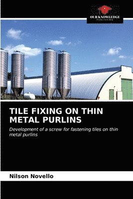 Tile Fixing on Thin Metal Purlins 1