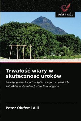 bokomslag Trwalo&#347;c wiary w skuteczno&#347;c urokw