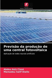bokomslag Previsao da producao de uma central fotovoltaica