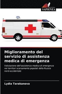 bokomslag Miglioramento del servizio di assistenza medica di emergenza